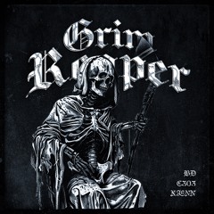 Grim Reaper (with C303, BD)