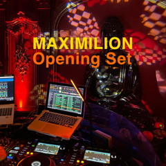 MÄXAMILLION OPENING SET