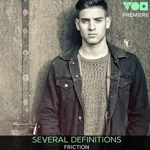 Premiere: Several Definitions - Friction [Blindfold Recordings]