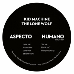 INCOMING :  Kid Machine - Stolen Dream #AspectoHumano