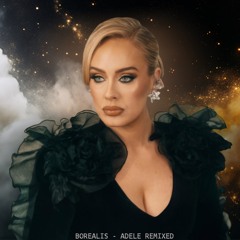 Borealis Presents: ADELE Remixed 2025 | Circuit House Set Exclusivo