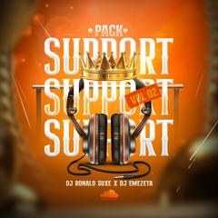 PACK SUPPORT 2024 - VOL 02 - DJ RONALD SUXE X DJ EMEZETA