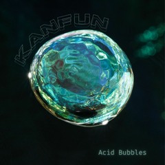Acid Bubbles [FREE DL]