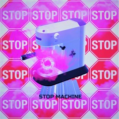 Di Streets - Stop Machine
