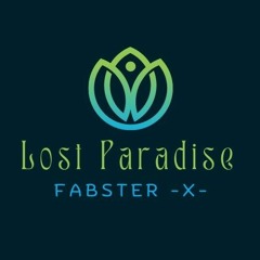 Fabster-X- Lost Paradise - (Orchid Beat Contest)