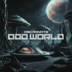 DISCARNATE - Odd World (Free Download)