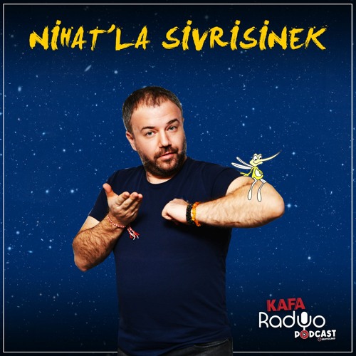 Stream Radyoland | Listen to Nihat'la Sivrisinek playlist online for free  on SoundCloud