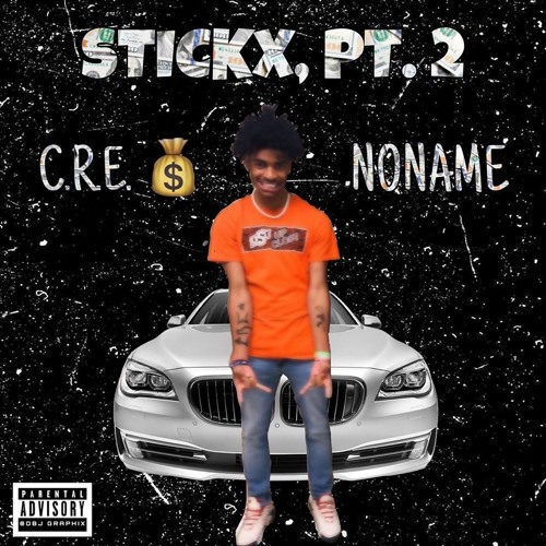 Stickx, Pt. 2 (prod. Freezy)