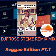 DJ FROSS STEMZ REGGAE EDITION PT.1