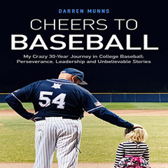 [FREE] EBOOK 📝 Cheers to Baseball by  Darren Munns,John Anderson,Atmosphere Press PD