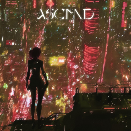 Ascend - Slowed