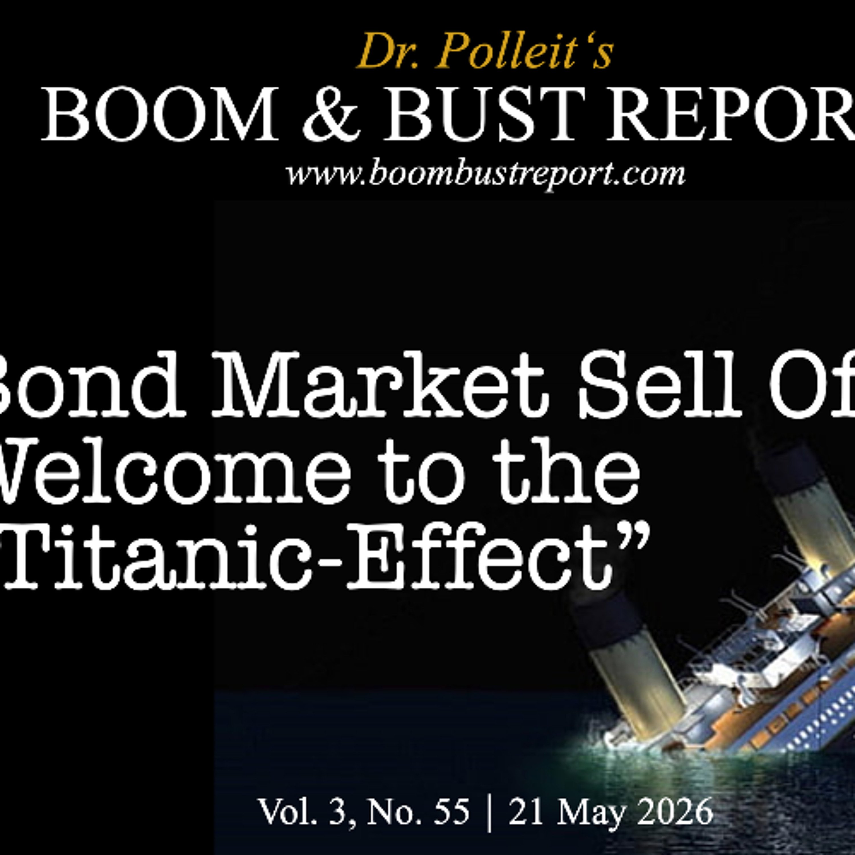 Dr. Polleit's BOOM & BUST REPORT, 21 May 2026, 55th ed. episode artwork