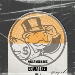 House music mix Ed Walker