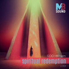 spiritual redemption (v. 001) - Peaktime Hard Techno at 144 BPM