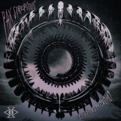 VA PAX STREPITUS - Compiled by Oxomo - Metacortex Records