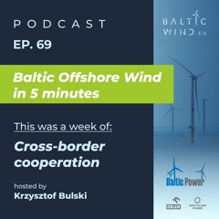 Baltic Offshore Wind in 5 minutes - Episode 69
