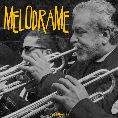 Flame Audio - MELODRAME