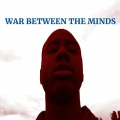 War Between The Minds