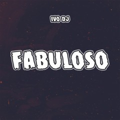 Fabuloso - Remix