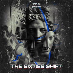 art.1.43 - THE SIXTIES SHIFT#101