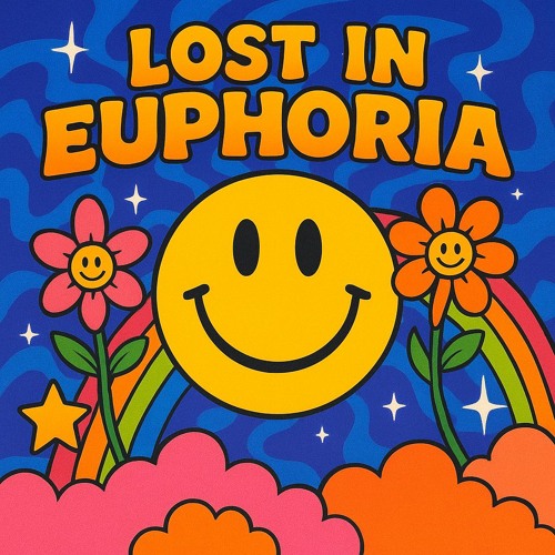 Lost in Euphoria