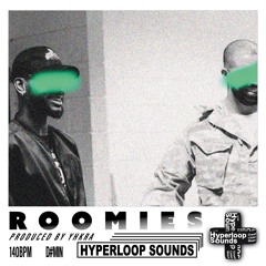 Roomies (Prod by Yhkra)
