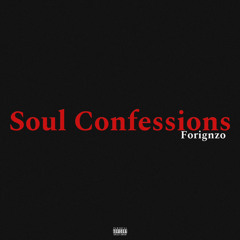 Forignzo- Soul Confessions