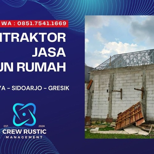 WA 0851.7541.1669, Jasa Bangun Baru Dan Renovasi Rumah Surabaya