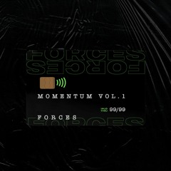 Momentum Vol. 1 | Forces