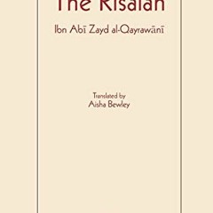 [Read] [PDF EBOOK EPUB KINDLE] Risalah: Ibn Abi Zayd al-Qayrawani by  Ibn Abi Zayd Al