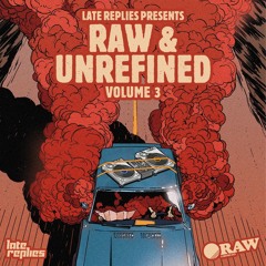 Raw And Unrefined Edits Vol.3