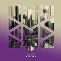Bossta - Contact (Original Mix)