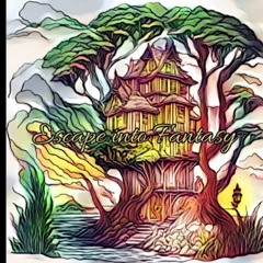 Lire Escape into Fantasy: S'évader dans le monde de la fantaisie, est un livre de coloriage pour to