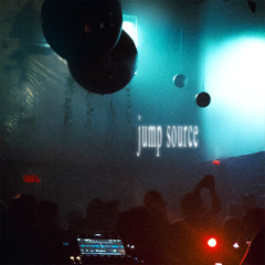 Jump Source @ Parquette