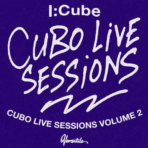 I:CUBE.CUBO LIVE SESSIONS VOL 2