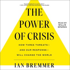 get⚡[PDF]❤ The Power of Crisis: How Three Threats ? and Our Response ? Will Chan
