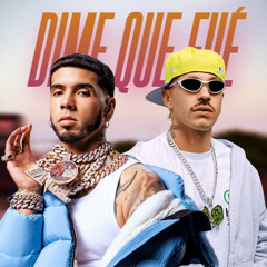 ANUEL AA X FEID - DIME QUE FUÉ (DJ Ortega Remix) (Reggaeton)