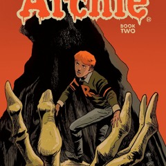 [Audiobook] Afterlife with Archie, Vol. 2: Betty R.I.P. - Roberto Aguirre-Sacasa