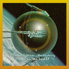 Static System x Hardenberg - Sage for the Soul EP (snippets)