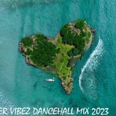 Dancehall Summer Vibez Mix 2023 - Najeeriii, Rajahwild, Teejay, Valiant, Byron Messia, Skillibeng