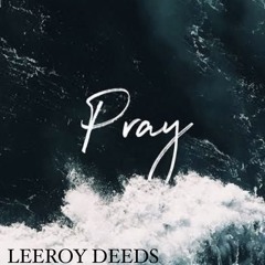 Pray