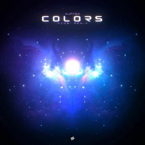 Xurtex - Colors (AZOBI! Remix)