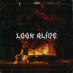 Lucha - Look Alive