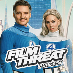 Hollywood on the Rocks: The Fantastic Four: First Steps