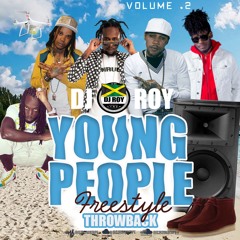 DJ ROY PRESENTS YOUNG PEOPLE THROWBACK MIX VOL.2 [2005-2010]