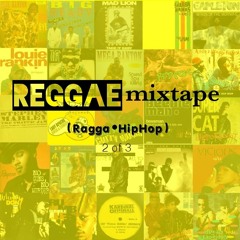 Reggae•Mixtape (Ragga•HipHop) 2of3