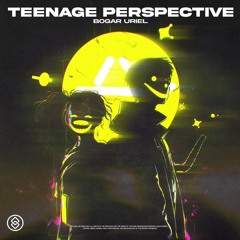 Bogar Uriel - Teenage Perspective