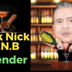 Slick Nick Bartender Ft.N.B