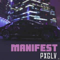 PxGLV - MANIFEST