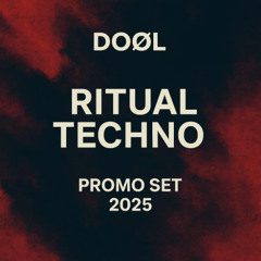 Ritual Techno - Promo Set 2025 - 1h